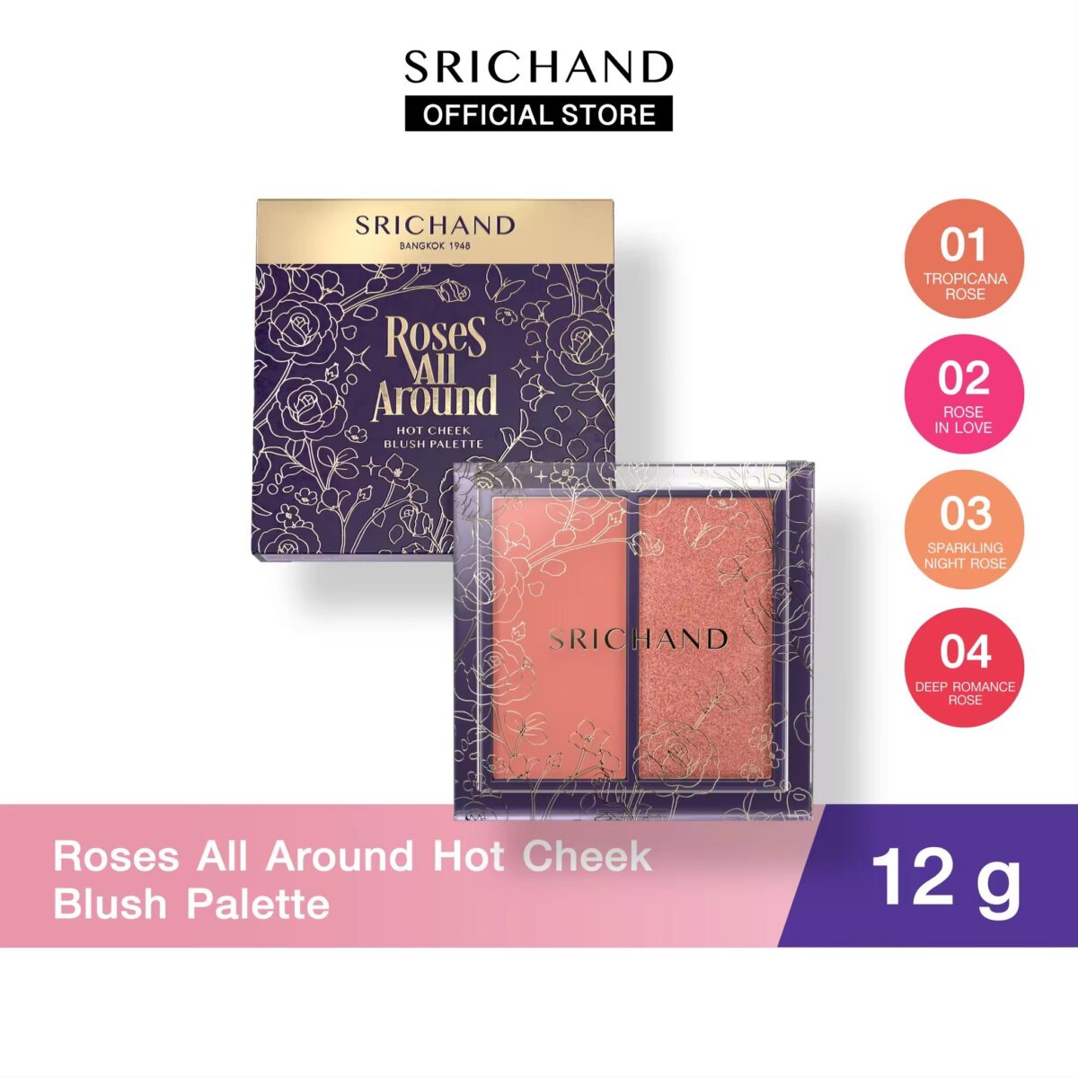 SRICHAND โรสเซส ออล อราวด์ ฮอตชีค บลัชพาเลท 